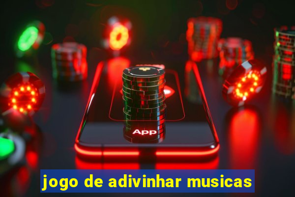 jogo de adivinhar musicas